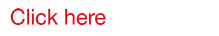 Click here